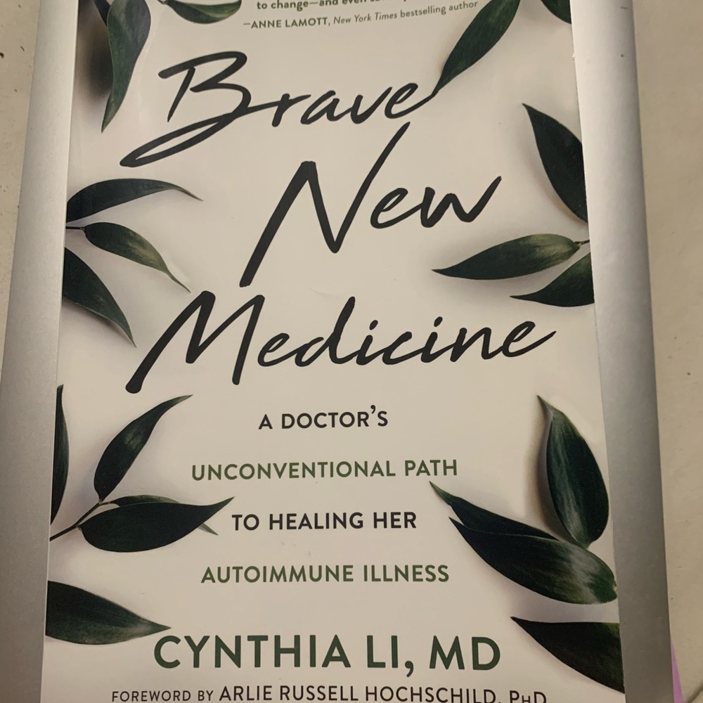 Brave New Medicine Book by Cynthia Li, MD